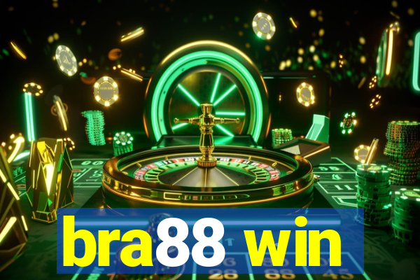 bra88 win